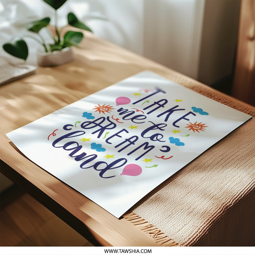 Dreamland Photographic Print, Colorful Nursery Art, Kids Room Decor, Inspirational Quote, Whimsical Art Print, Childrens Wall Art, Dream Big - Tawshia