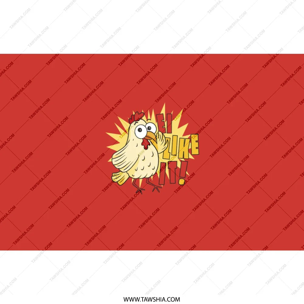 Funny Enthusiastic Chicken We Like It! Exclusive Product