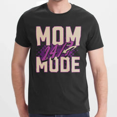 Mom Mode 24/7 Graphic Tee Shirt Product