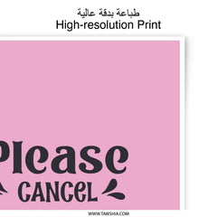 Funny Photographic Print, Cancel Subscription Art, Sarcastic Wall Decor, Pink Art Print, Home Decor, Office Art, Quote Print - Tawshia