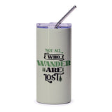 Not All Who Wander Are Lost Tumbler, Adventure Tumbler, Travel Lover Gift, Nature Tumbler, Hiking Tumbler, Outdoor Enthusiast Gift - Tawshia