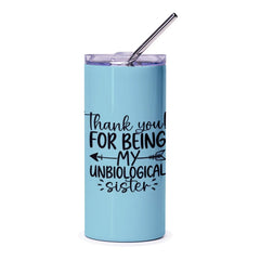 Unbiological Sister Tumbler, Thank You Gift, Best Friend Present, Sister Gift Idea, Sister Birthday Gift, Funny Sister Tumbler - Tawshia