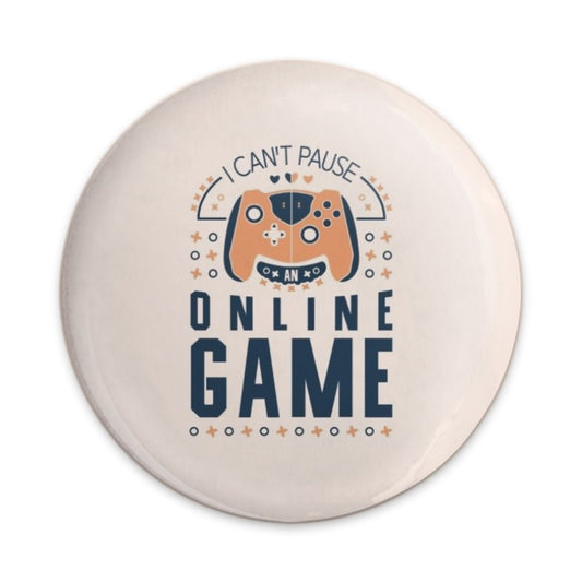 Gamer Pinback Button, Funny Gaming Gift, Online Game Pin, I Can't Pause, Video Game Accessory, Gamer Gift Idea, Cute Pin Button - Tawshia