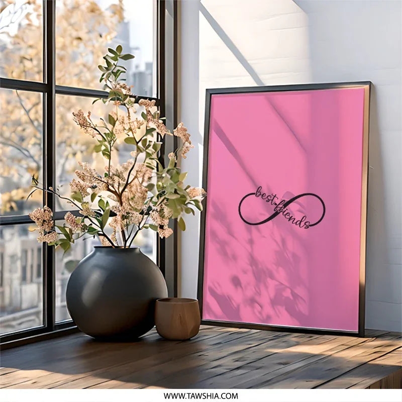 Best Friends Infinity Wall Art, Pink Decor, Friendship Gift, Minimalist Art, Modern Print, Gift for Friend, Wall Decor, Home Decor - Tawshia