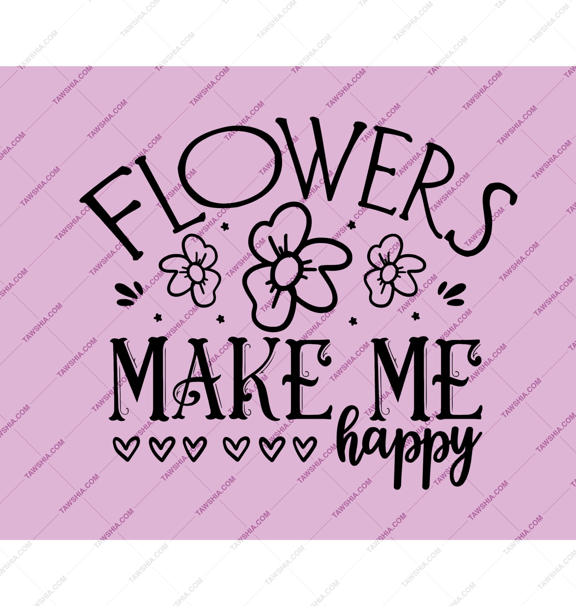 Flowers Make Me Happy Quote Art Poster product type