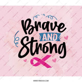 Brave And Strong Backpack, Breast Cancer Awareness Back Pack, Ribbon Design BackPack, Gift for Her BackPack, Supportive Gifts - Tawshia