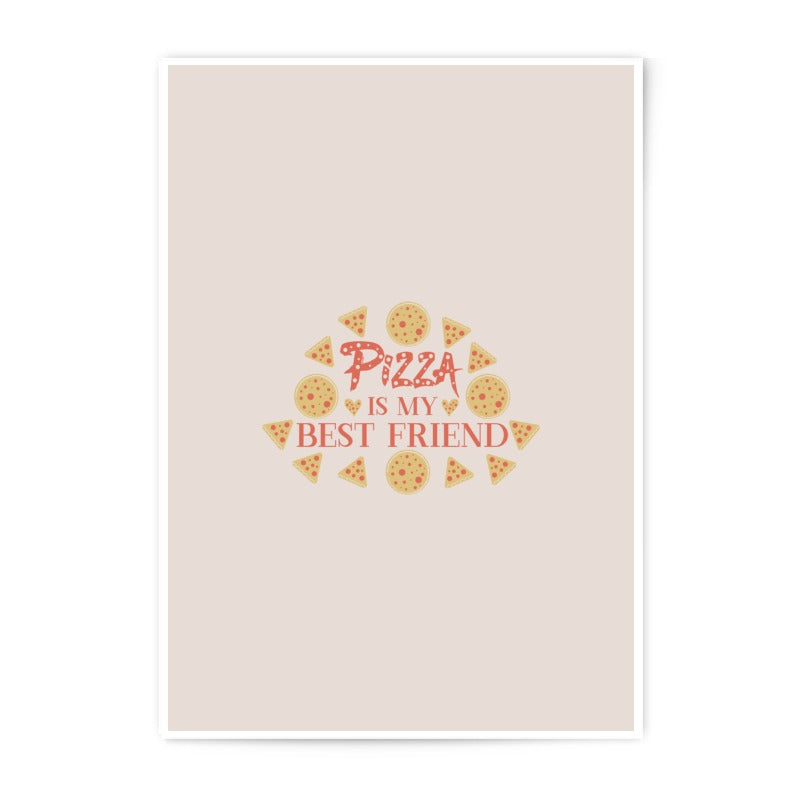Pizza Best Friend Photographic Prints, Foodie Wall Art, Funny Food Decor, Pizza Lover Gift, Kitchen Prints, Quirky Prints, Home Decor - Tawshia