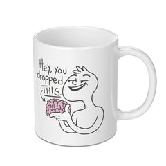 Hey You Dropped This Brain Meme Mug product
