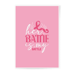 Breast Cancer Awareness Photographic Prints, Pink Ribbon Art, Her Battle is My Battle, Cancer Support, Inspirational Wall Art, Home Decor - Tawshia