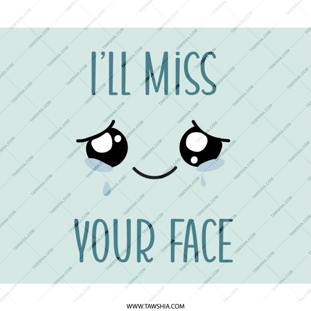 I'll Miss Your Face Mouse Pad, Cute Farewell Gift, Goodbye Mousepad, Leaving Gift, Office Desk Decor, Miss You, Funny Mouse Pad - Tawshia