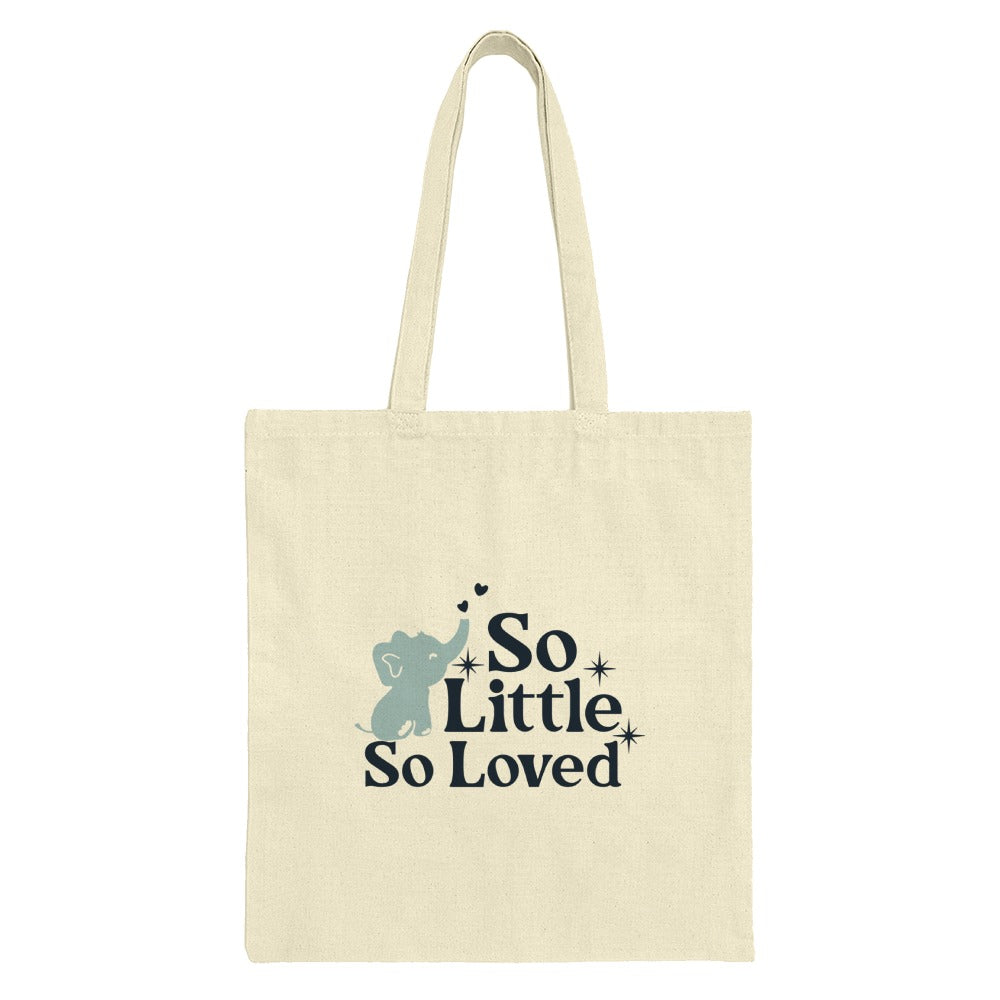 Elephant Tote Bag, So Little So Loved Tote, Baby Shower Gift, New Mom Gift, Adorable Animal Tote, Nursery Decor Tote, Cute Design Tote - Tawshia