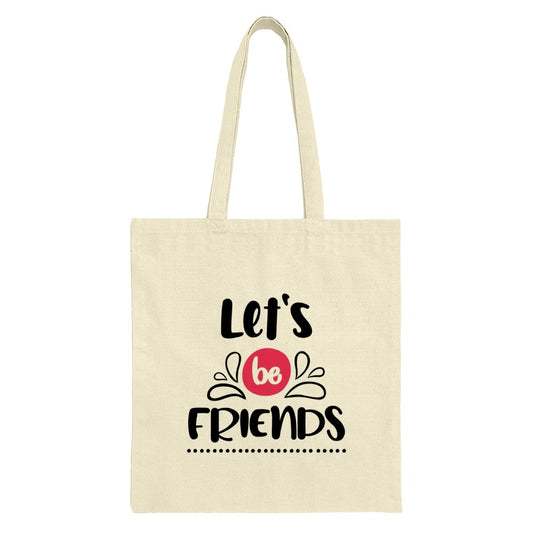 Lets Be Friends Tote Bag, Cute Friendship Gift, Best Friends Forever, BFF Gift, Friends Design Tote, Shoulder Bag, Gift For Friend - Tawshia