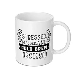 Stressed Blessed Cold Brew Obsessed Mug, Coffee Lover Gift, Funny Coffee Mug, Coffee Addict, Caffeine Mug, Work From Home Mug - Tawshia