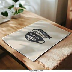 Coffee Photographic Print, Office Decor, Funny Quote Art, Wall Art Print, Coffee Lover Gift, Minimalist Art, Kitchen Decor, Home Decor - Tawshia