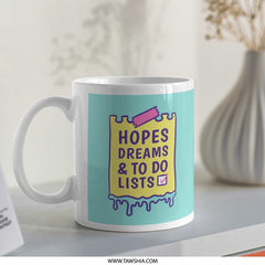 Hopes Dreams To Do Lists Dripping Paint Mug product type