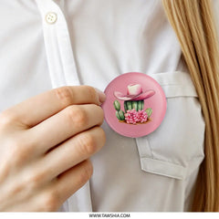 Pink Cowboy Hat Pinback Button, Desert Cactus Flower Badge, Western Style Pin, Trendy Accessory, Cute Button, Gift Idea - Tawshia