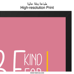 Be Kind Wall Art, Inspirational Quote Print, Positive Affirmation Decor, Motivational Art, Home Decor, Kindness Matters, Wall Decor - Tawshia