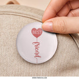 Best Friend Pinback Button, Friendship Gift, Heart Balloon, Cute Pin, Bestie Button, Friendship Jewelry, Accessory, Trendy Button - Tawshia