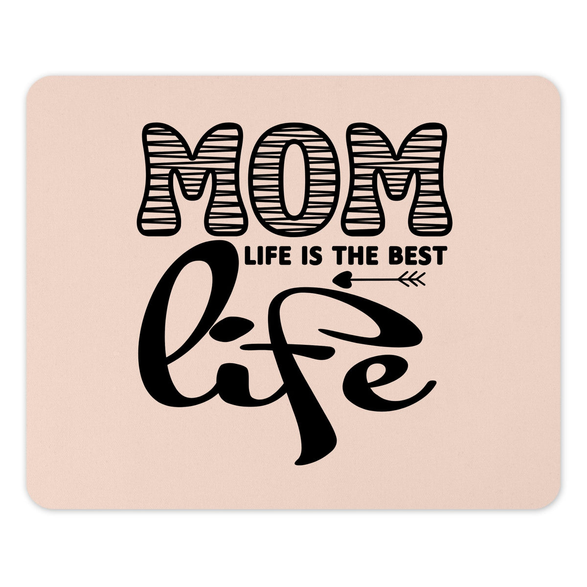 Mom Life is The Best Life Quote product type