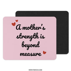 Mother's Strength Mouse Pad, Pink Mousepad, Mother's Day Gift Idea, Mothers Day Mouse Mat, New Mom Gift, Cute Office Decor - Tawshia