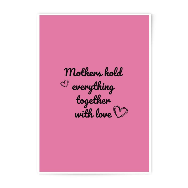 Mothers Hold Everything Together, Photographic Prints, Love Heart Decor, Mother's Day Gift, Pink Wall Art, Home Decor, Nursery Art - Tawshia