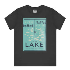 Lake T-Shirt, Fishing Hook Shirt, Life at the Lake Tee, Angling Shirt, Fisherman Gift, Lake Lover Gift, Nature T Shirt, Outdoors Shirt