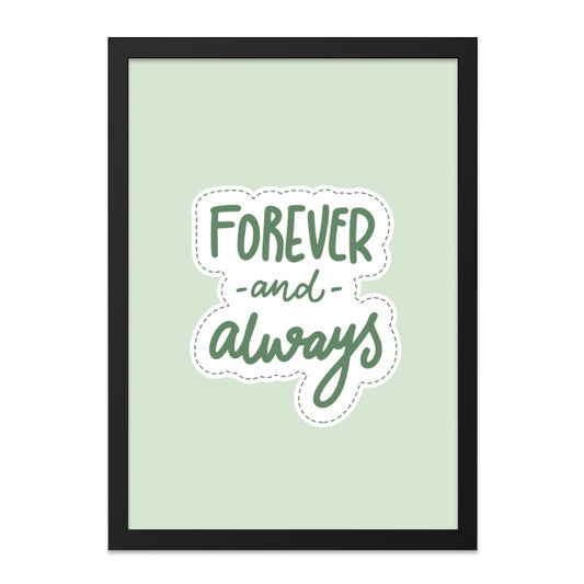 Forever and Always Wall Art, Quote Print, Modern Home Decor, Inspirational Wall Decor, Minimalist Art, Anniversary Gift, Gift Idea - Tawshia