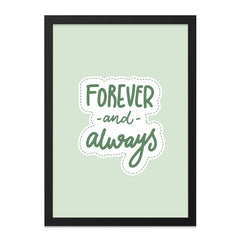 Forever and Always Wall Art, Quote Print, Modern Home Decor, Inspirational Wall Decor, Minimalist Art, Anniversary Gift, Gift Idea - Tawshia