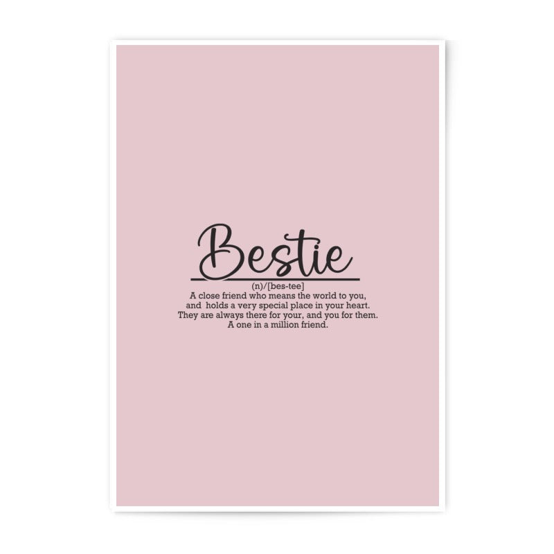 Bestie Definition Photographic Prints, Best Friend Gift, Friendship Wall Art, Girl Gift, Room Decor, Gift for Her, Unique Gift - Tawshia