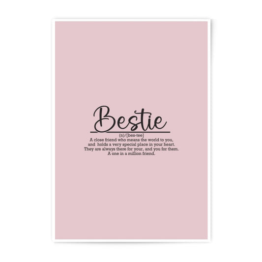 Bestie Definition Photographic Prints, Best Friend Gift, Friendship Wall Art, Girl Gift, Room Decor, Gift for Her, Unique Gift - Tawshia