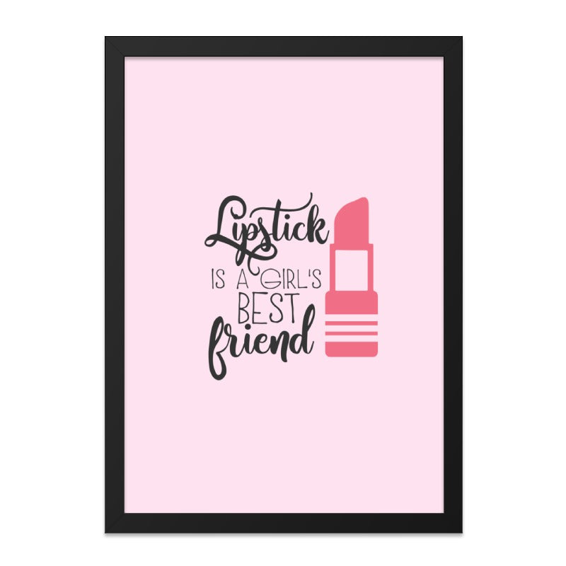 Lipstick Wall Art, Girls Room Decor, Beauty Wall Art, Fashion Quote Print, Best Friend Gift, Makeup Wall Decor, Girly Art Print - Tawshia