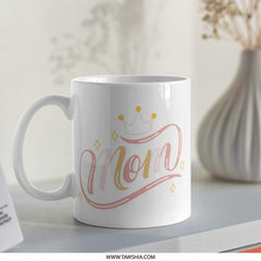 Mom Mug, Mothers Day Gift, Best Mom Ever Coffee Mug, Cute Mom Mug, Mom Birthday Present, Mothers Day Mug, Gift for Mom, Queen Mom Mug - Tawshia