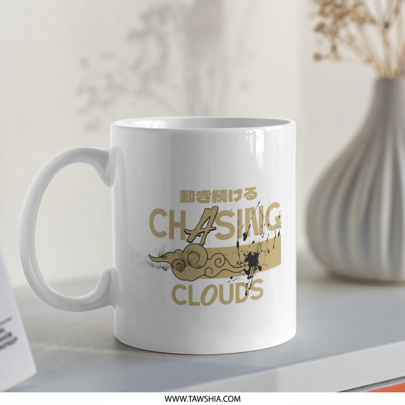 Chasing Clouds Motivational White Ceramic Mug product