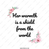 Floral Quote Tote Bag, Warmth Shield, Inspirational Gift, Everyday Bag, Market Bag, Book Bag, Gift for Her - Tawshia