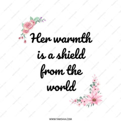 Floral Quote Tote Bag, Warmth Shield, Inspirational Gift, Everyday Bag, Market Bag, Book Bag, Gift for Her - Tawshia