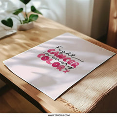 Fight Cancer in Every Color Photographic Print, Pink Ribbon Art, Inspirational Wall Decor, Hope Poster, Cancer Awareness, Gift Idea - Tawshia