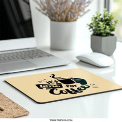 Coffee Time Mouse Pad, Work From Home Gift, Coffee Lover Gift, Office Decor, Desk Accessory, Cute Mousepad, Funny Mouse Pad, Gamer Mousepad - Tawshia