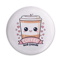 Cute Coffee Pinback Button, Coffee And Friends Button, Kawaii Coffee Lover Button, Trendy Coffee Gift, Friendship Button, Gift for Coffee - Tawshia
