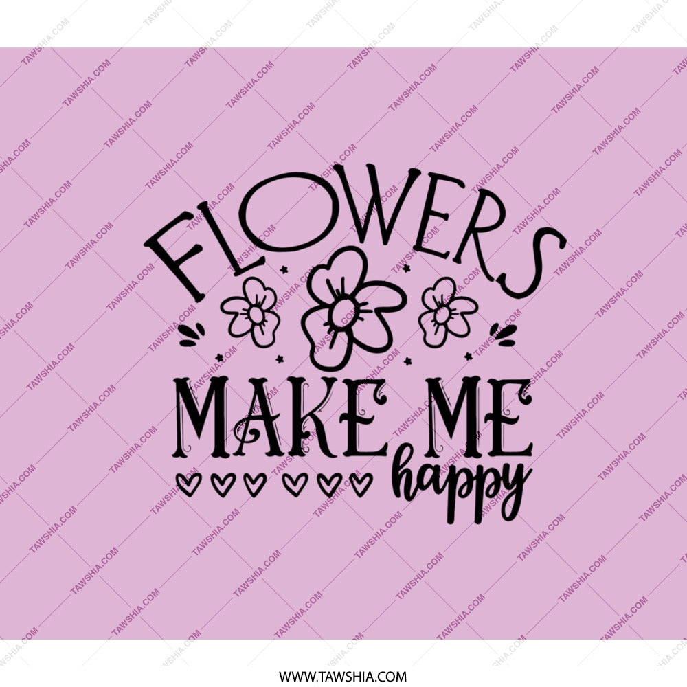 Flowers Make Me Happy BackPack, Floral BackPack, Graphic BackPack, Cute BackPack, Everyday BackPack, Trendy BackPack - Tawshia