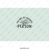 Favorite Person Tumbler, Quote Tumbler, Best Friend Gift, Gift for Her, Personalized Tumbler, Travel Tumbler, Tumblers with Straw - Tawshia
