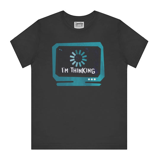 I'm Thinking Graphic Tee Shirt Cool Retro Clothing product type