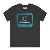 I'm Thinking Graphic Tee Shirt Cool Retro Clothing product type