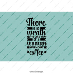 Funny Coffee Lover Tumbler, Woman Without Coffee Quote, Sarcastic Gift, Coffee Tumbler, Gift for Her, Unique Tumbler, Novelty Drinkware - Tawshia