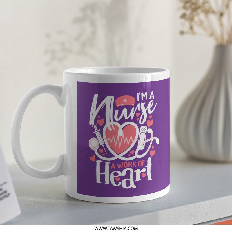 I'm a Nurse a Work of Heart Mug product type