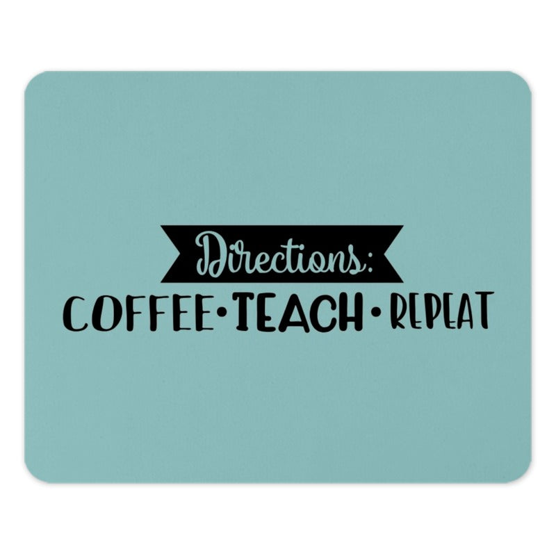 Coffee Teach Repeat Mouse Pad, Teacher Appreciation Gift, Funny Teacher Present, Back to School Decor, Unique Gift Idea, Desk Accessories - Tawshia