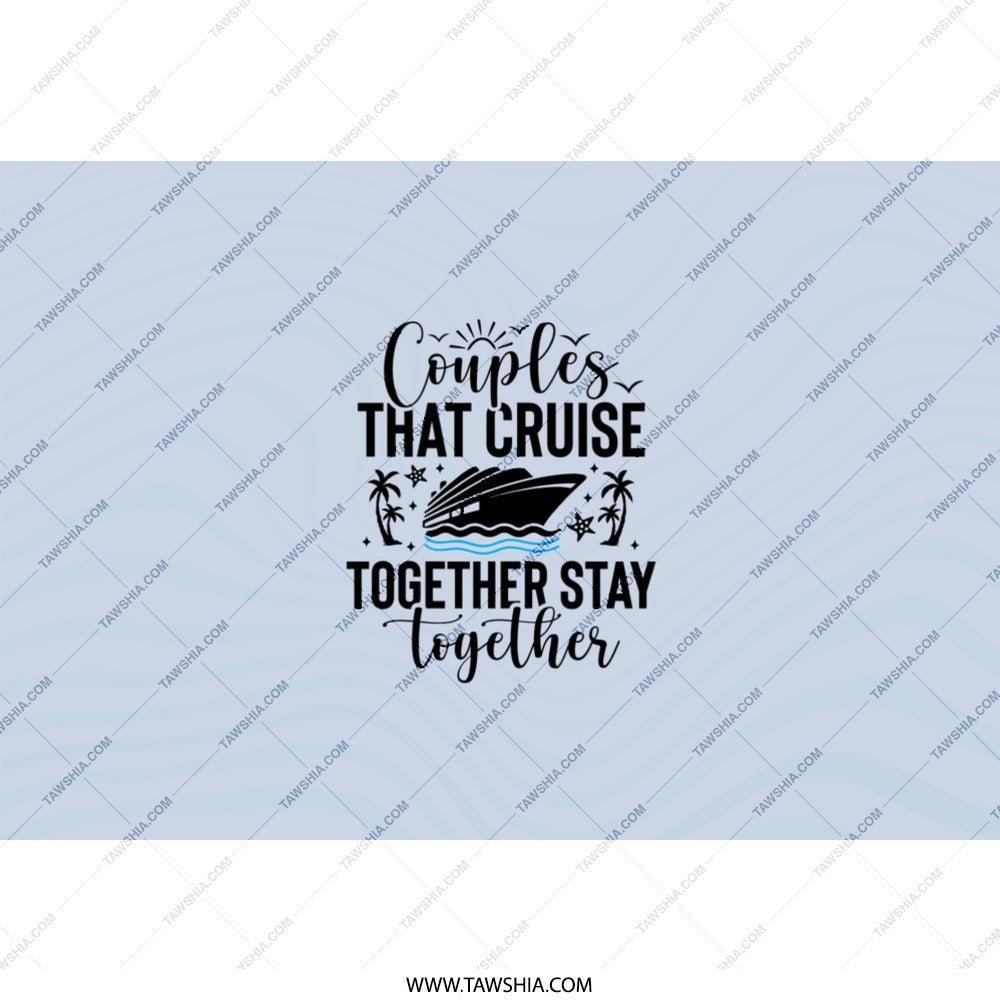Couples Cruise Tumbler, Vacation Tumbler, Cruise Together Stay Together Gift, Matching Cruise Tumbler, Anniversary Tumbler, Gift For Couples - Tawshia