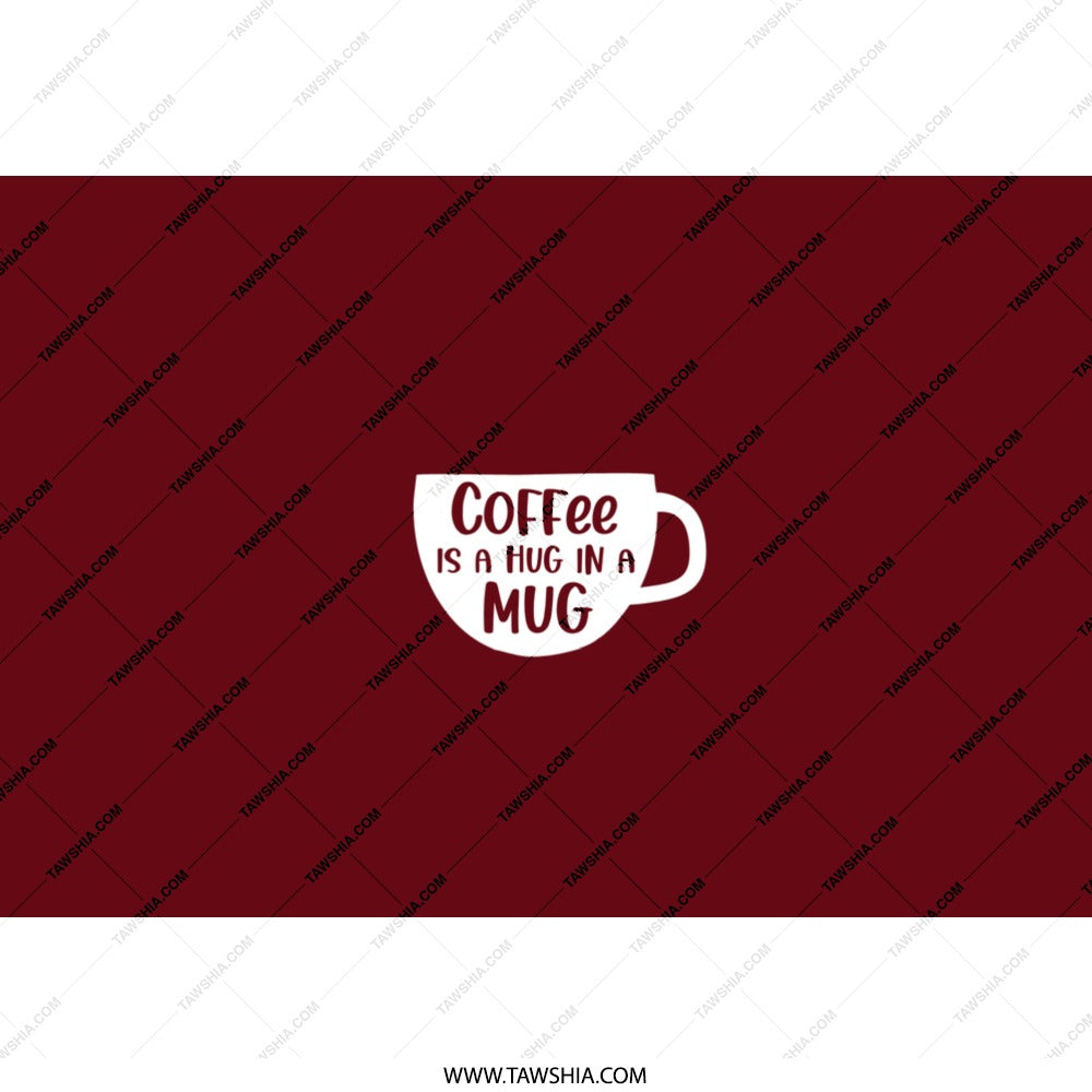 Coffee is A Hug Tumbler, Coffee Lover Gift, Tumbler with Straw, Coffee Quote Tumbler, Funny Coffee Tumbler, Gift for Her, Gift for Him - Tawshia