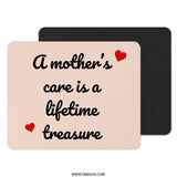 Mothers Care Mouse Pad, Lifetime Treasure, Gift for Mom, Mothers Day Gift, Desktop Accessory, Home Office Decor, Cute Mousepad - Tawshia