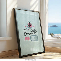 Believe You Can Framed Wall Art, Ladybug Illustration, Inspirational Quote Print, Motivational Decor, Nursery Art, Girl's Room Art - Tawshia
