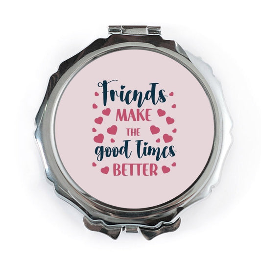Friends Pocket Mirror, Good Times Gift, Friendship Present, Best Friend Keepsake, Travel Mirror, Pocket Makeup Mirror, Compact Mirror - Tawshia
